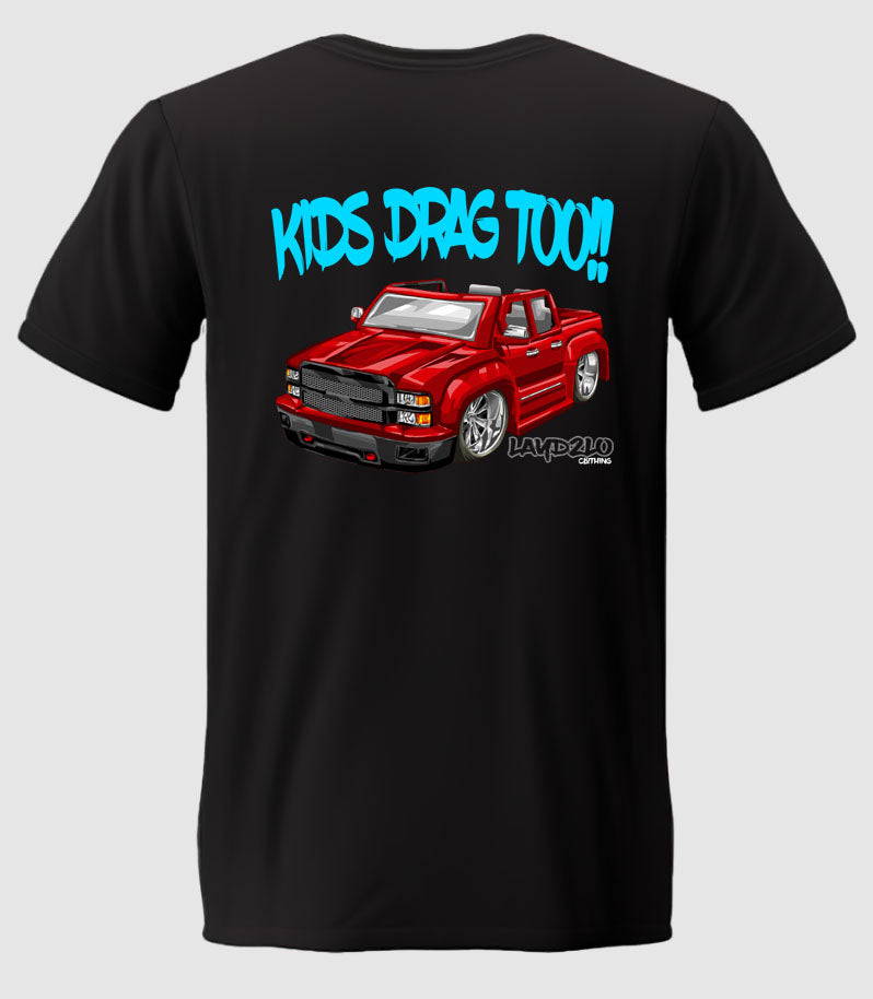 Kids Drag Too Tee